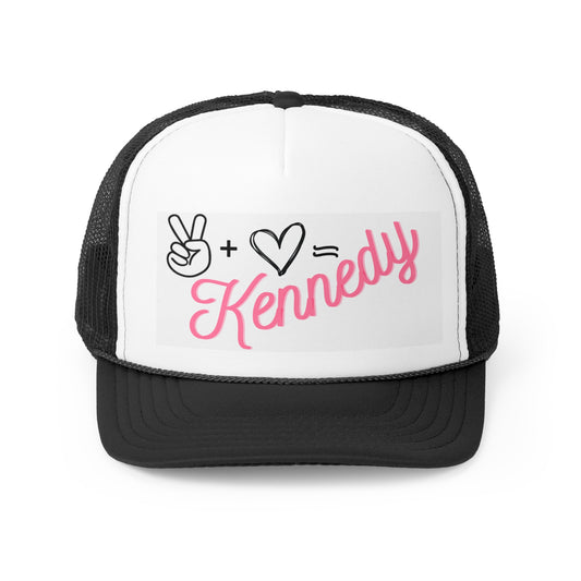 Peace + Love = Kennedy Trucker Hat