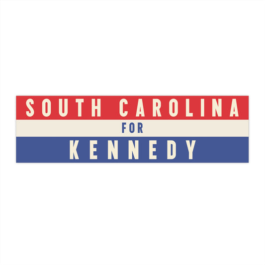 South Carolina for Kennedy Bumper Sticker