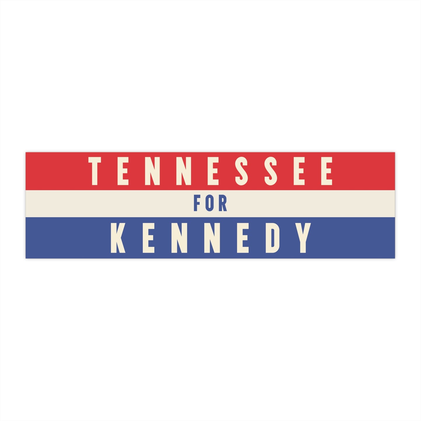 Tennessee for Kennedy Bumper Sticker