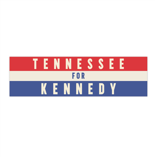 Tennessee for Kennedy Bumper Sticker