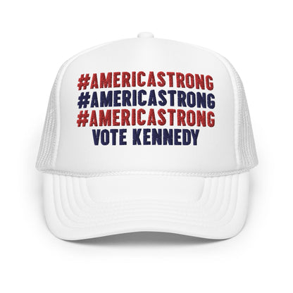 #AmericaStrong Foam Trucker Hat - Team Kennedy Official Merchandise