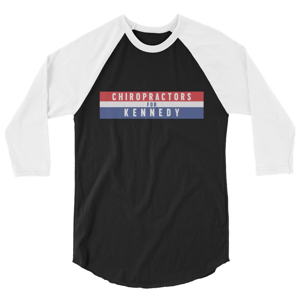 Chiropractors for Kennedy 3/4 Sleeve Raglan Tee - TEAM KENNEDY. All rights reserved