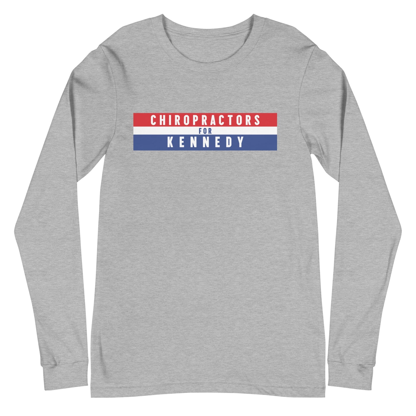 Chiropractors for Kennedy Unisex Long Sleeve Tee - TEAM KENNEDY. All rights reserved