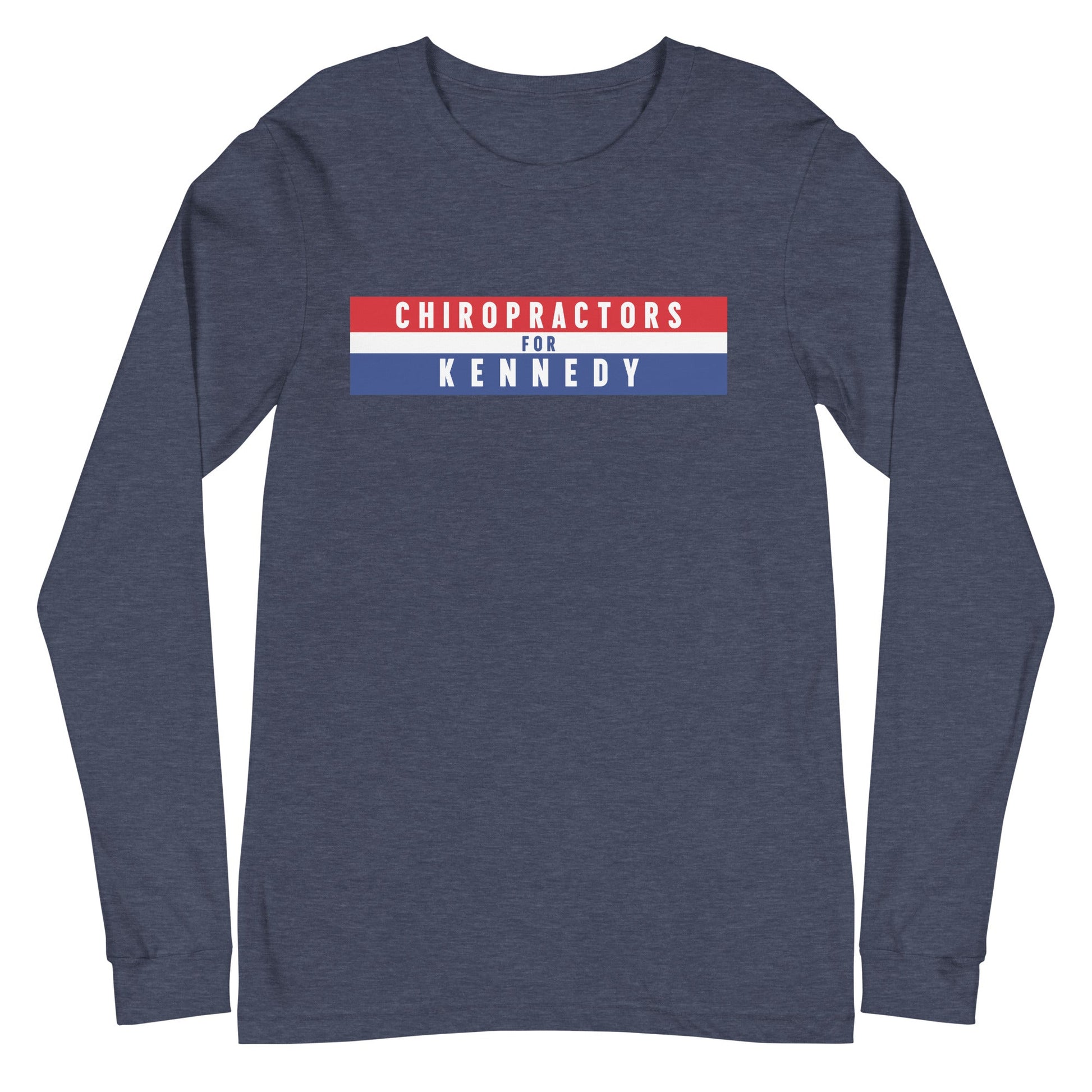 Chiropractors for Kennedy Unisex Long Sleeve Tee - TEAM KENNEDY. All rights reserved