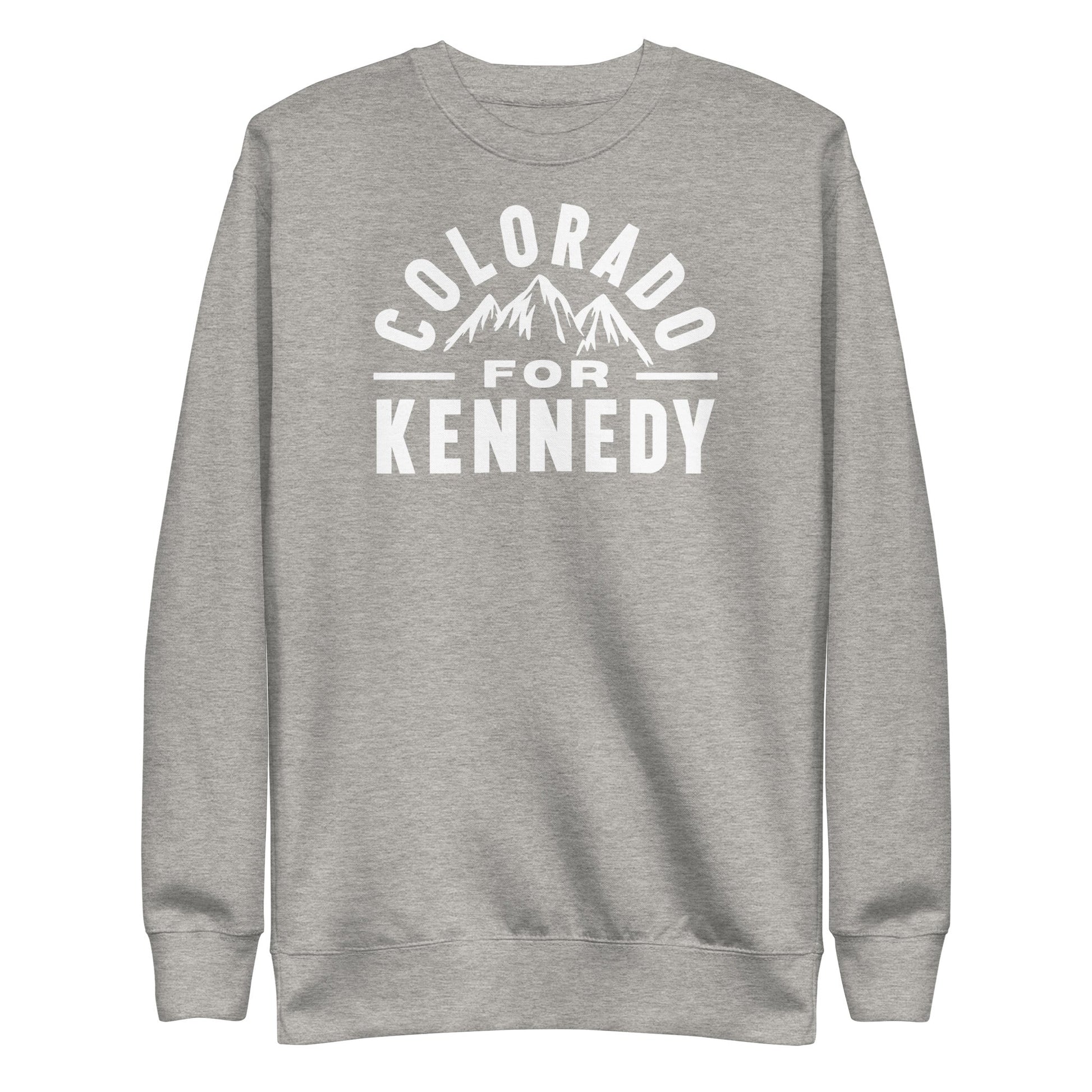 Colorado for Kennedy Unisex Sweatshirt - TEAM KENNEDY. All rights reserved