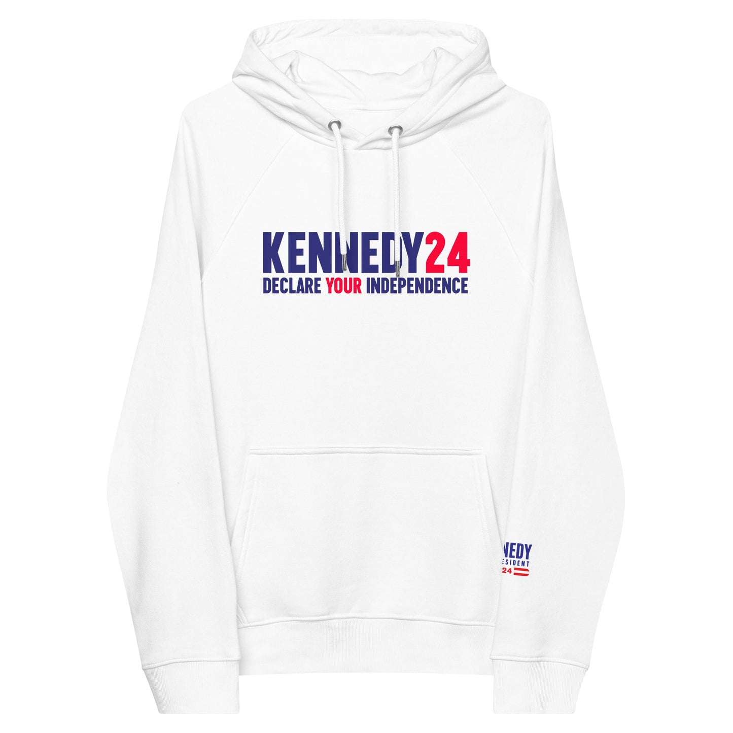 Declare Your Independence Back Design Hoodie - TEAM KENNEDY. All rights reserved