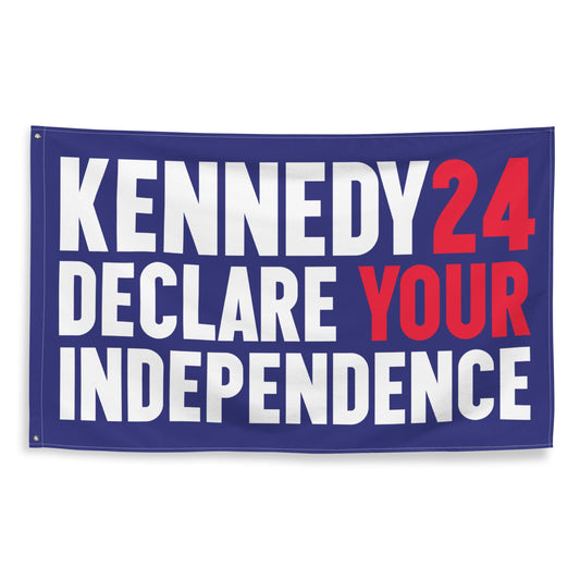 Declare Your Independence Flag - TEAM KENNEDY. All rights reserved