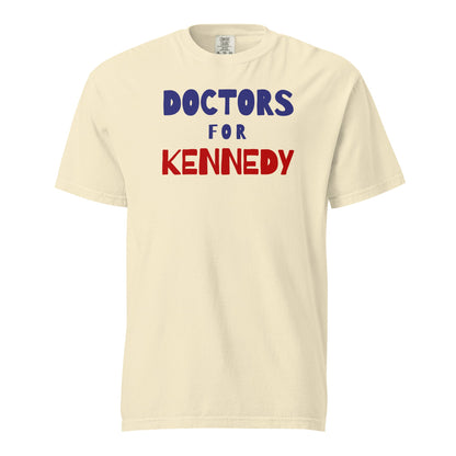 Doctors for Kennedy Unisex Heavyweight Tee - Team Kennedy Official Merchandise