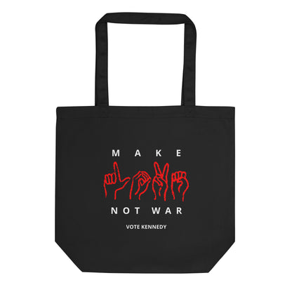 Make Love Not War Organic Tote Bag