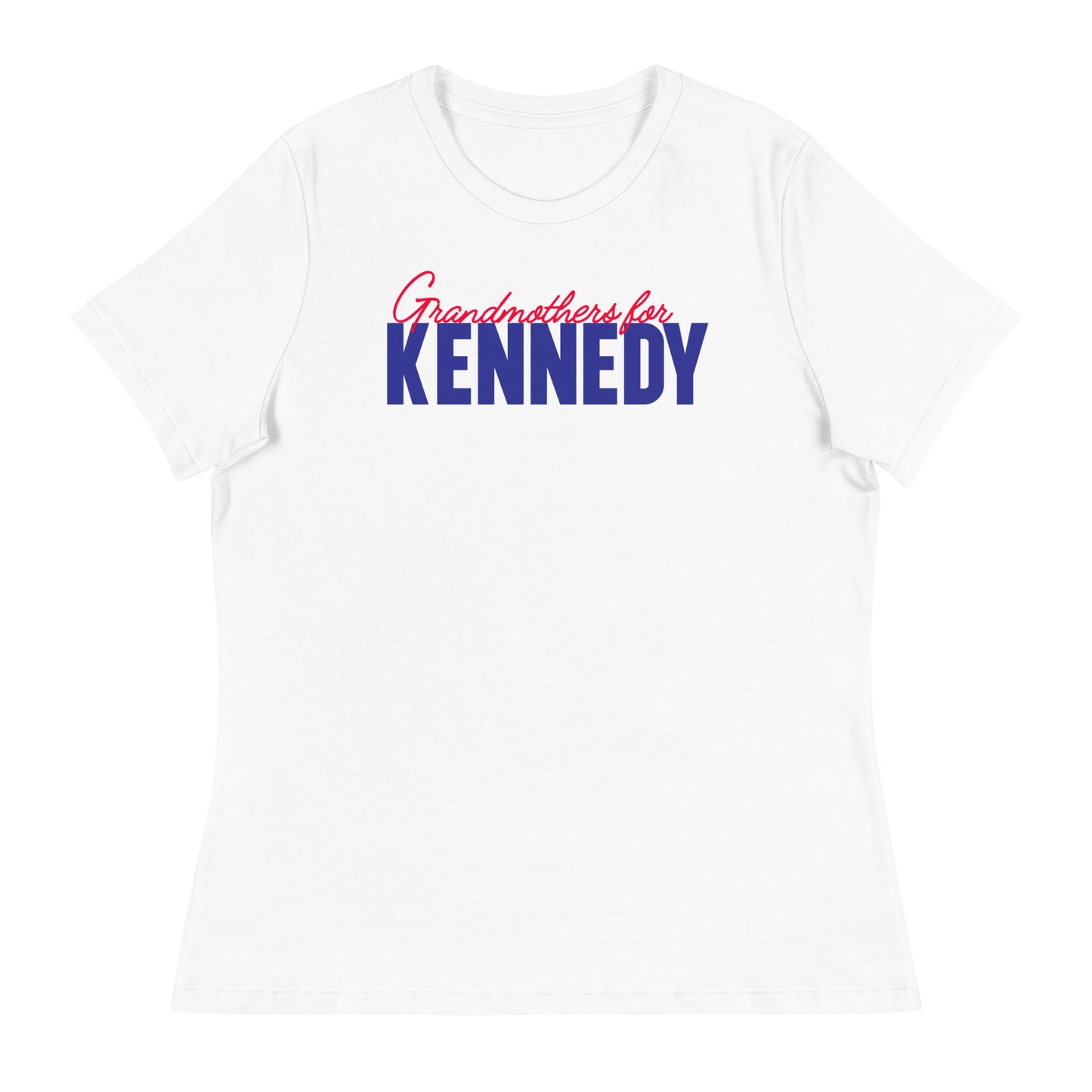 Grandmothers for Kennedy Women's Relaxed Tee - TEAM KENNEDY. All rights reserved