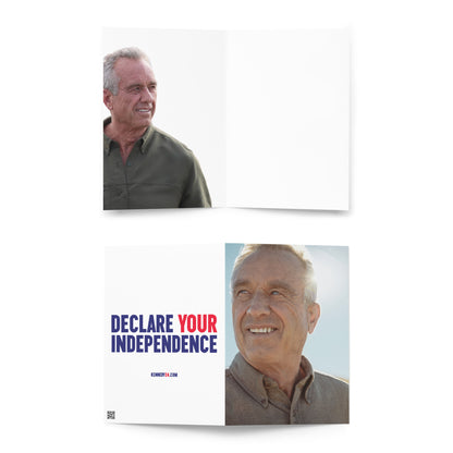 Kennedy Greeting Card | Declare Your Independence