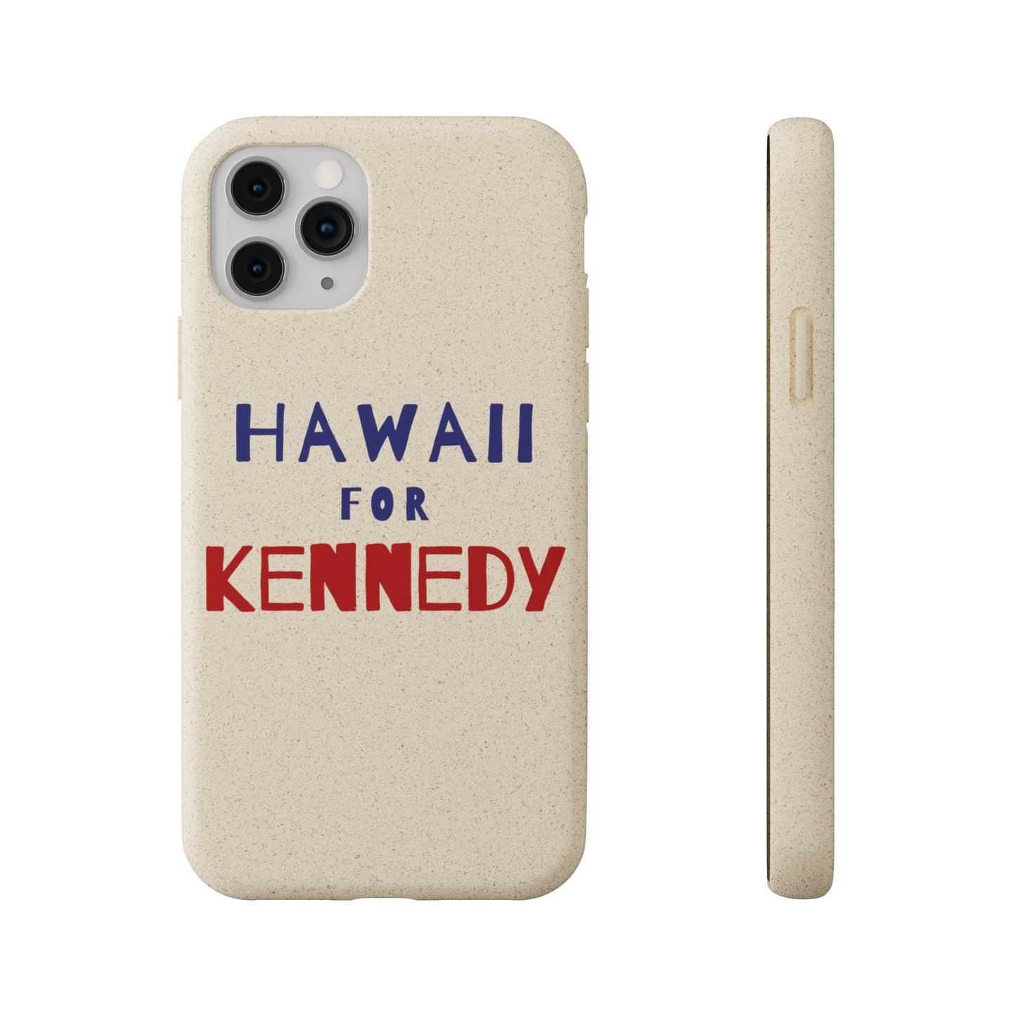 Hawaii for Kennedy Biodegradable Phone Case - TEAM KENNEDY. All rights reserved