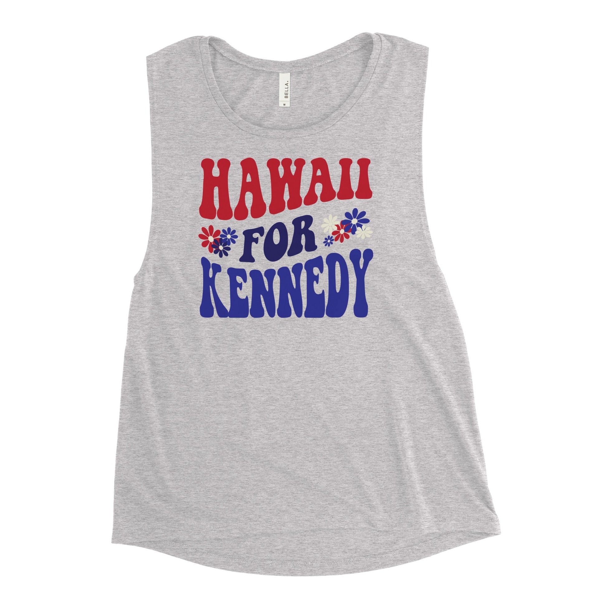 Hawaii for Kennedy Ladies’ Muscle Tank - Team Kennedy Official Merchandise