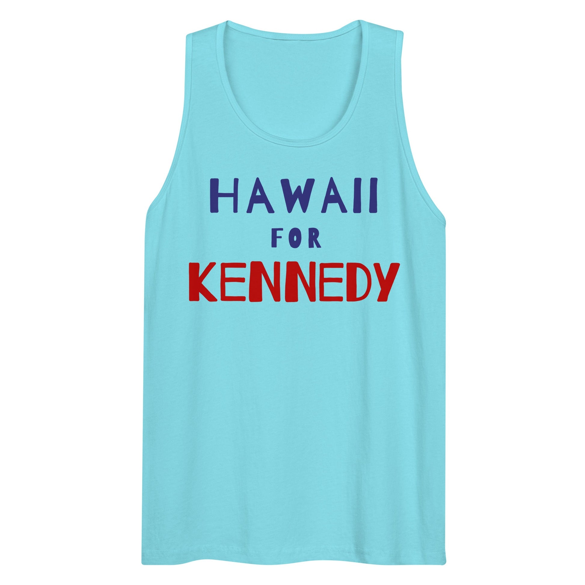 Hawaii for Kennedy Men’s Tank Top - TEAM KENNEDY. All rights reserved
