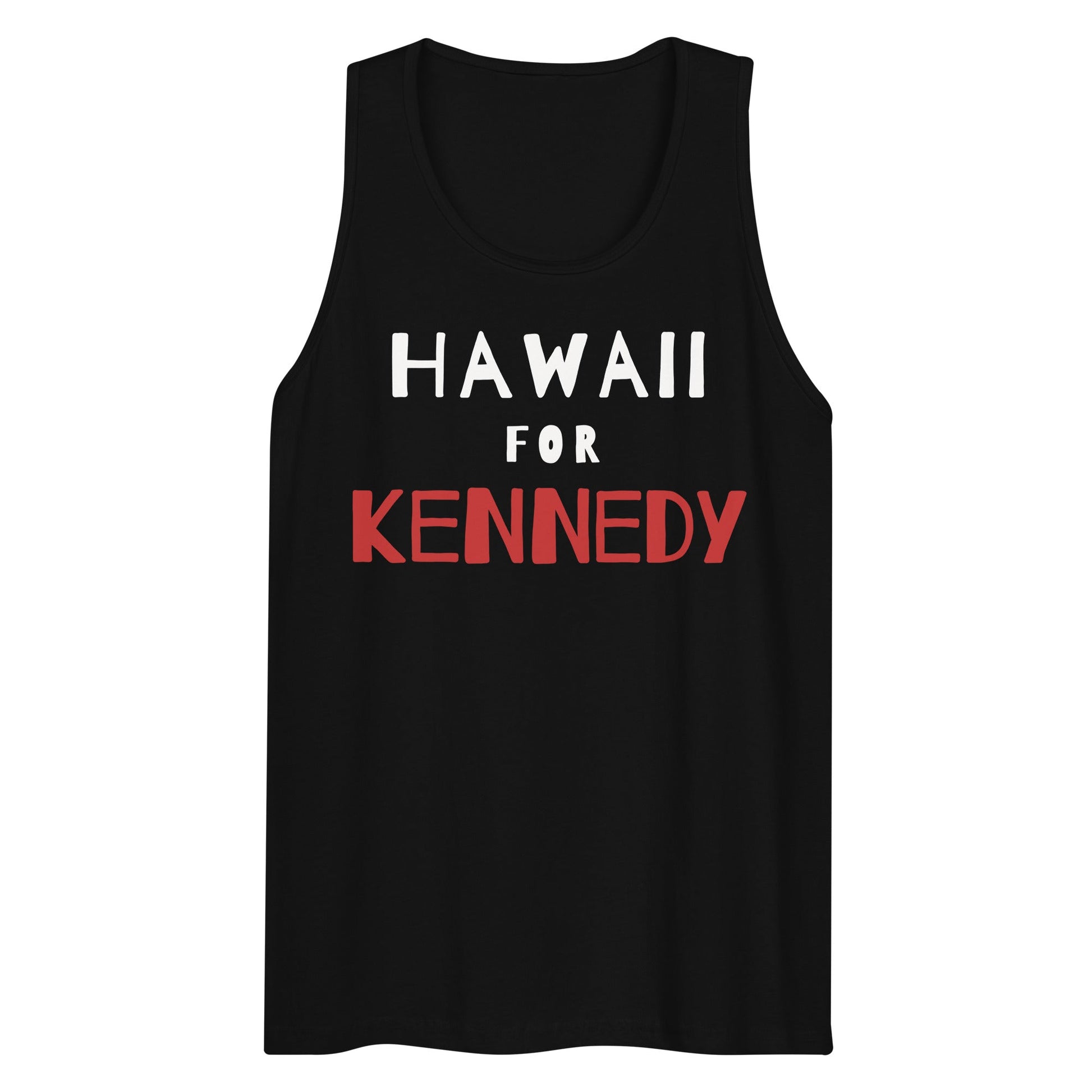 Hawaii for Kennedy Men’s Tank Top - TEAM KENNEDY. All rights reserved