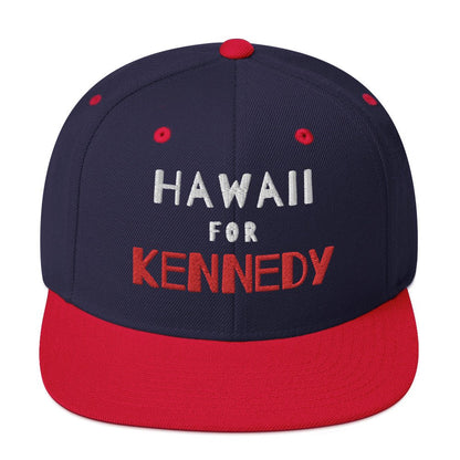 Hawaii for Kennedy Snapback Hat - TEAM KENNEDY. All rights reserved