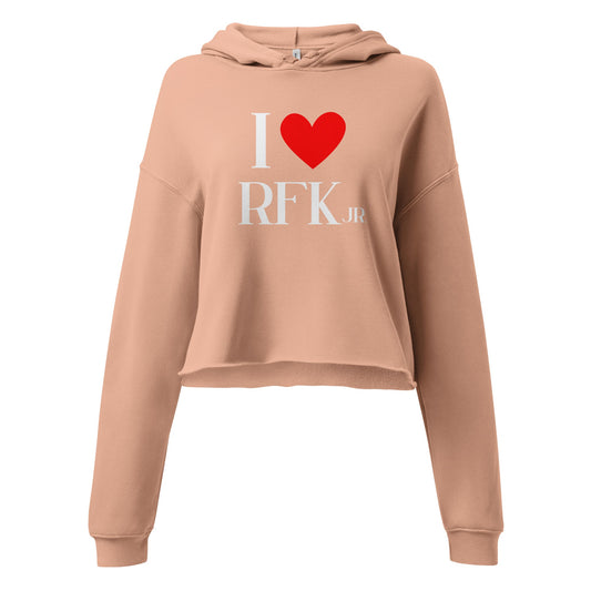 I Heart RFK Jr. Crop Hoodie - TEAM KENNEDY. All rights reserved
