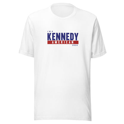 I'm a Kennedy American Unisex Tee - TEAM KENNEDY. All rights reserved