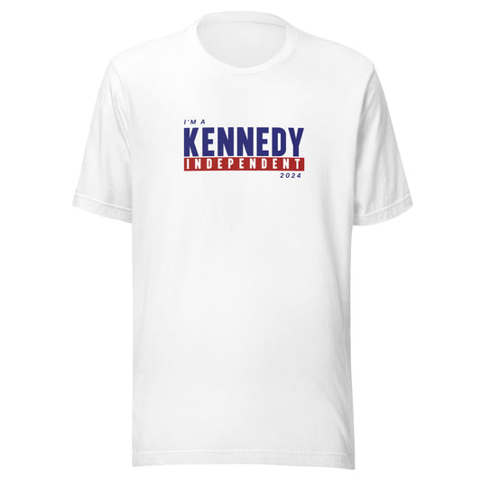 I'm a Kennedy Independent Unisex Tee - TEAM KENNEDY. All rights reserved