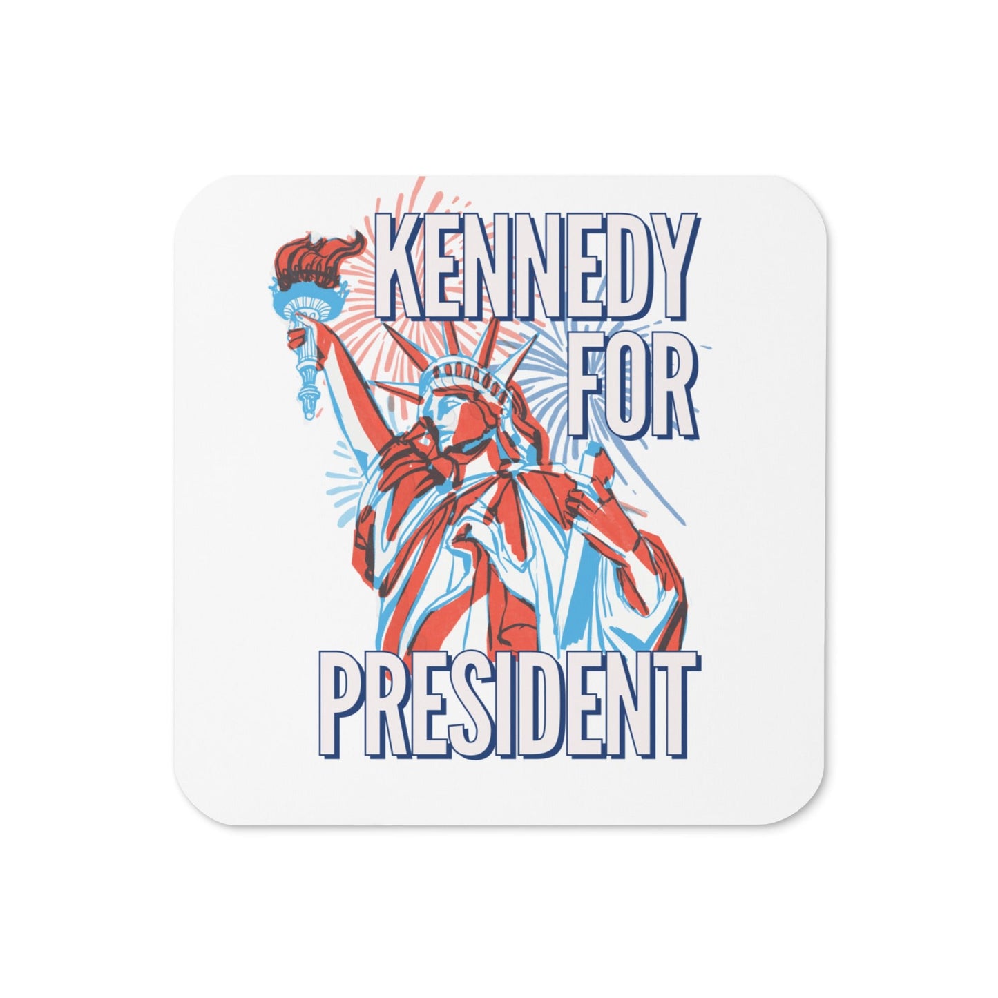 Kennedy for Liberty Coaster - TEAM KENNEDY. All rights reserved