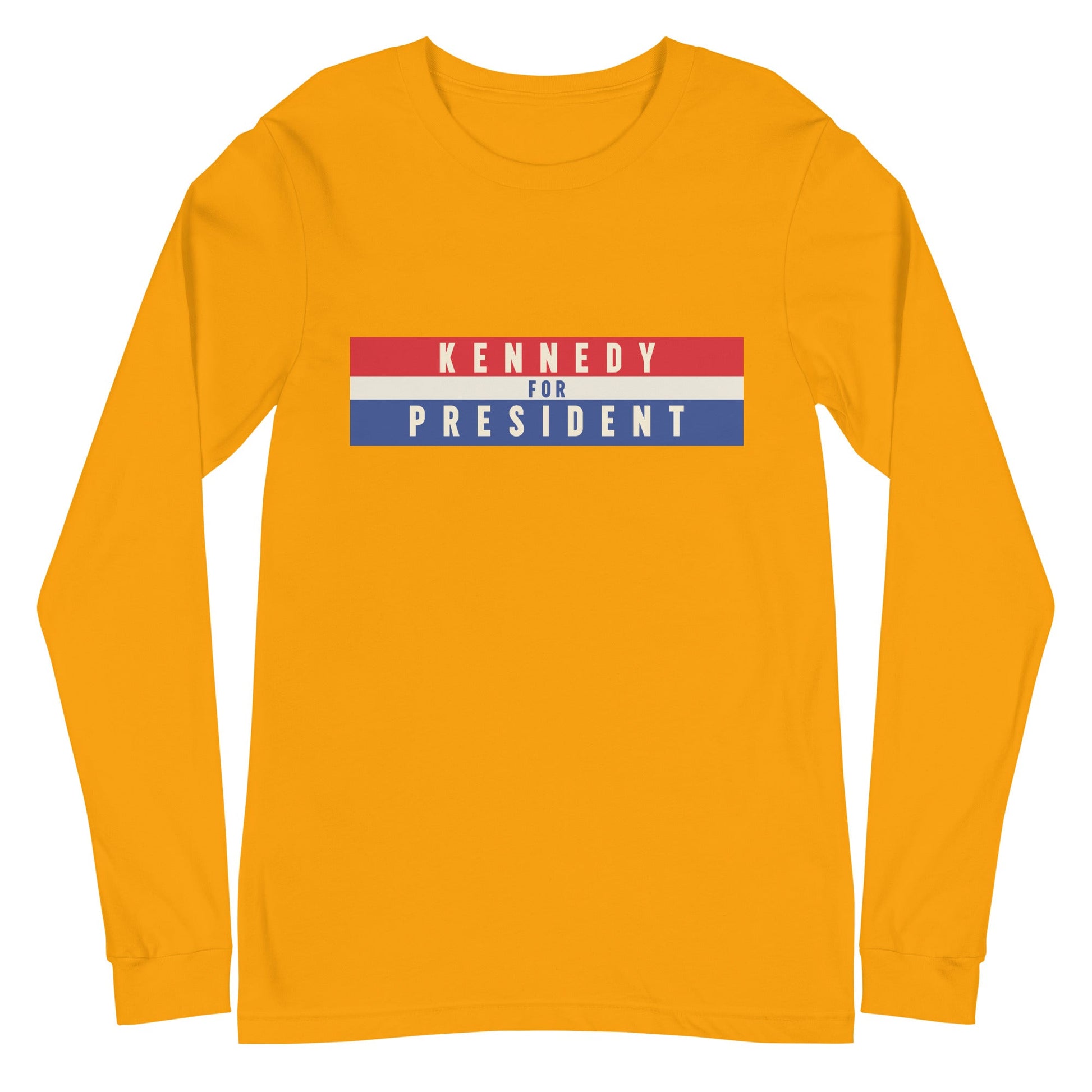 Kennedy for President 2024 Unisex Long Sleeve Tee - TEAM KENNEDY. All rights reserved