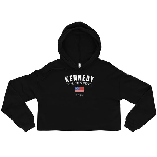 Kennedy for President Flag Crop Hoodie - TEAM KENNEDY. All rights reserved