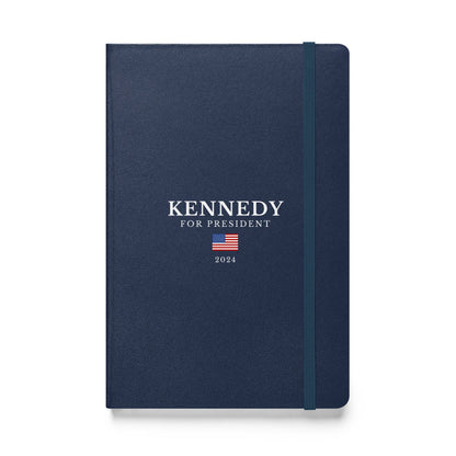Kennedy for President Flag Hardcover Bound Notebook - TEAM KENNEDY. All rights reserved