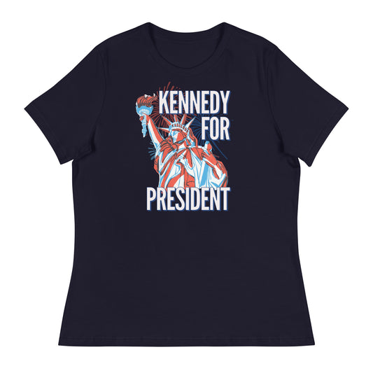 Kennedy for President Liberty Women's Relaxed Tee - TEAM KENNEDY. All rights reserved