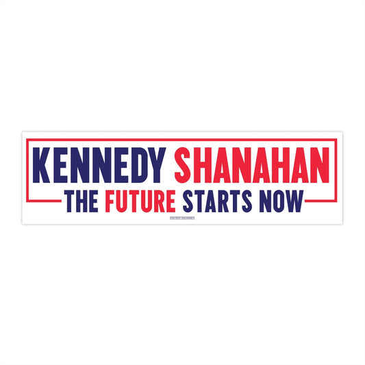 Kennedy Shanahan 2024 Bumper Sticker - White - TEAM KENNEDY. All rights reserved