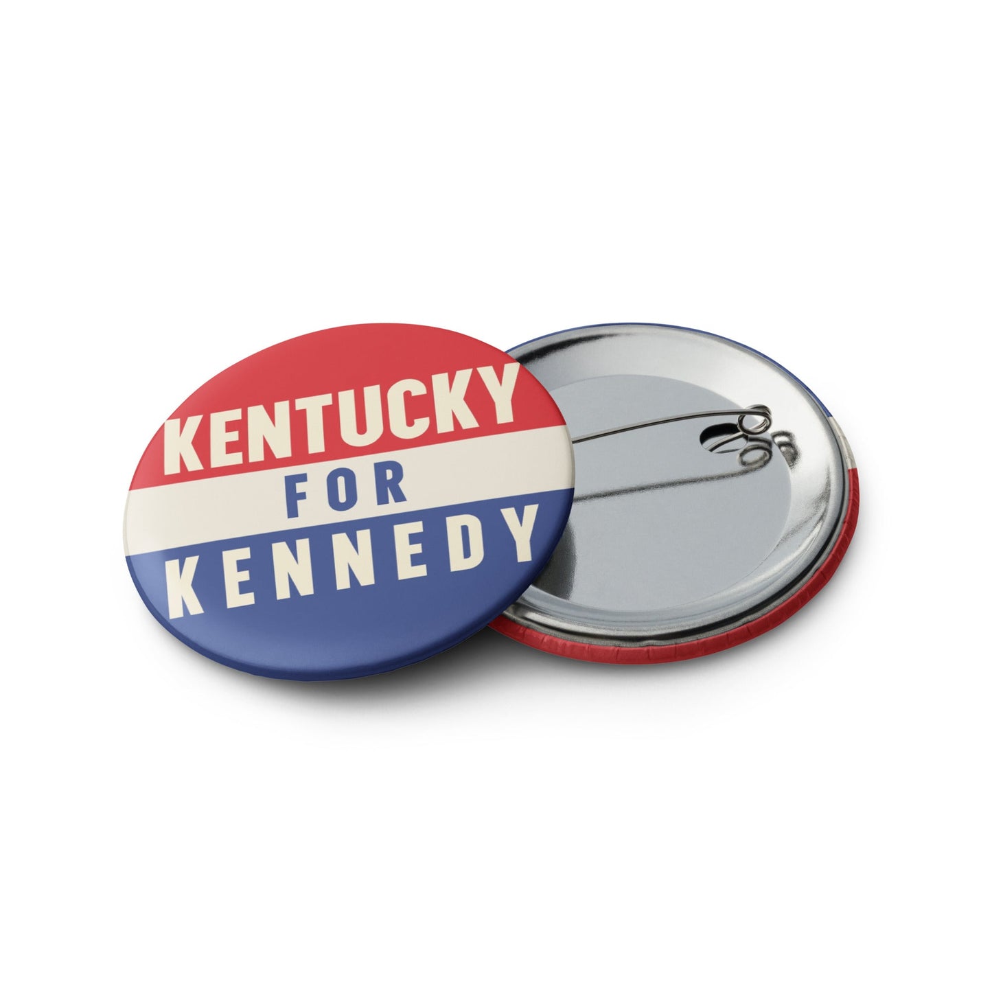 Kentucky for Kennedy (5 Buttons) - TEAM KENNEDY. All rights reserved