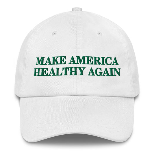 Make America Healthy Again Embroidered Dad hat - Team Kennedy Official Merchandise