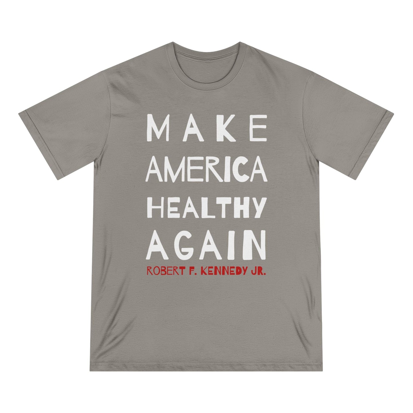 Make America Healthy Again II Organic Staple Tee - Team Kennedy Official Merchandise