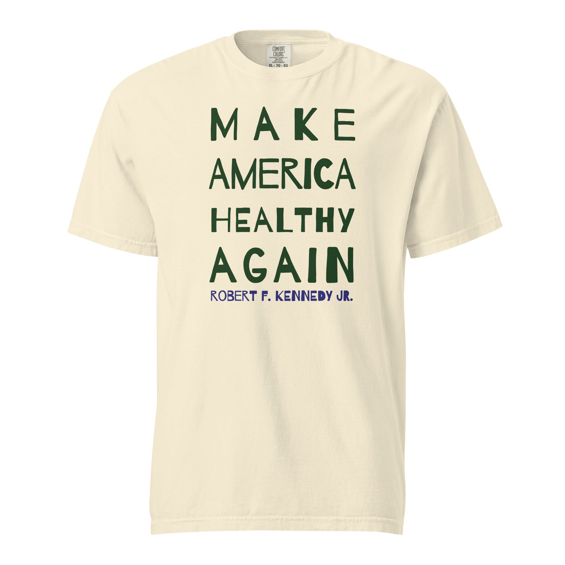 Make America Healthy Again II Unisex Heavyweight Tee - Team Kennedy Official Merchandise