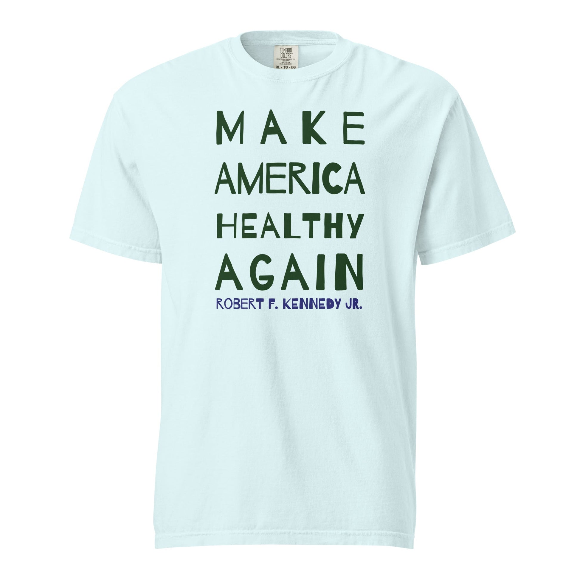 Make America Healthy Again II Unisex Heavyweight Tee - Team Kennedy Official Merchandise