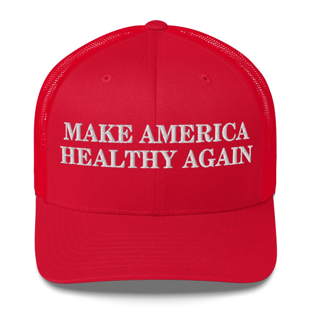 Make America Healthy Again Puff Embroidery Trucker Cap - Team Kennedy Official Merchandise