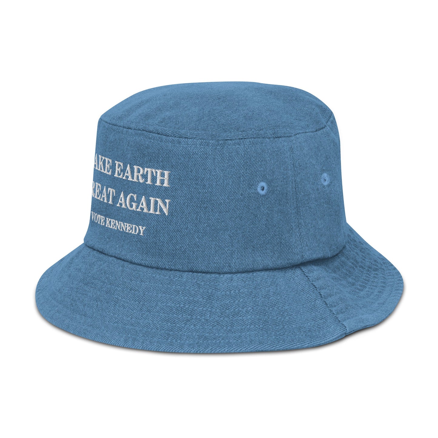 Make Earth Great Again Denim Bucket Hat - TEAM KENNEDY. All rights reserved