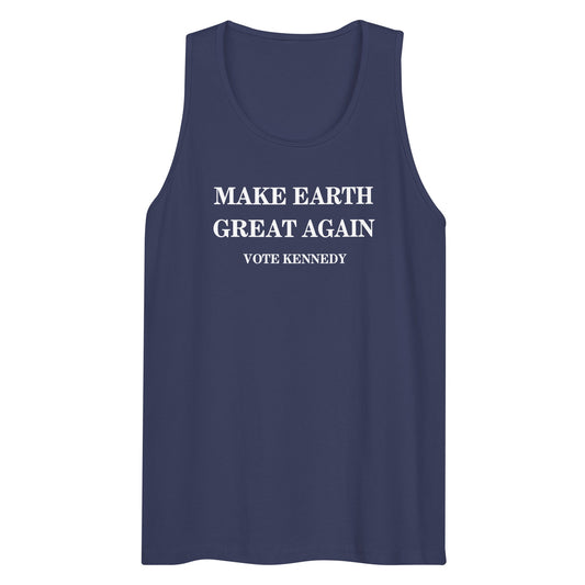 Make Earth Great Again Men’s Tank Top - TEAM KENNEDY. All rights reserved