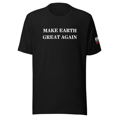 Make Earth Great Again Unisex Tee - TEAM KENNEDY. All rights reserved