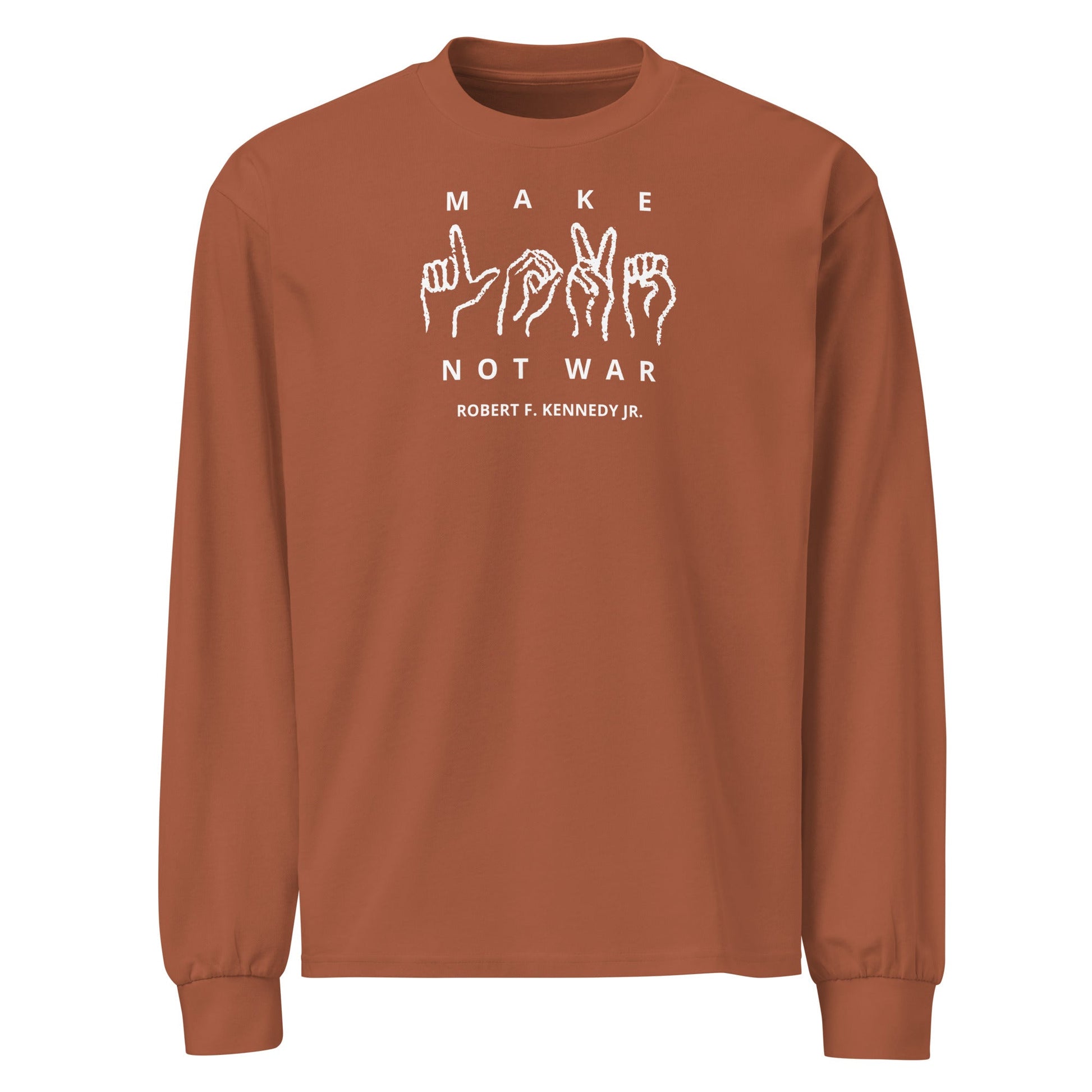 Make Love Not War Premium Heavyweight Long Sleeve Shirt - Team Kennedy Official Merchandise