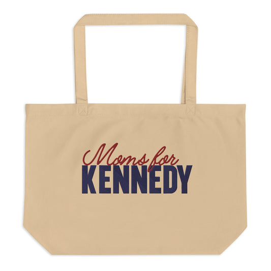 Moms for Kennedy Embroidered Large Organic Tote Bag - TEAM KENNEDY. All rights reserved