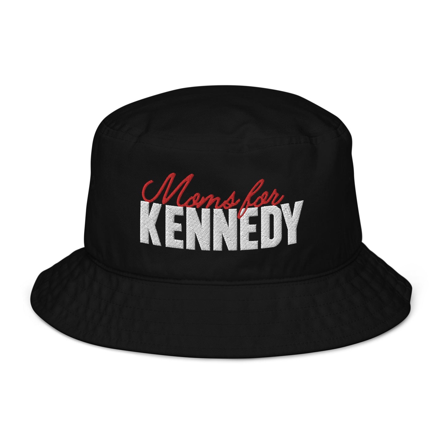 Moms for Kennedy Organic Bucket Hat - TEAM KENNEDY. All rights reserved