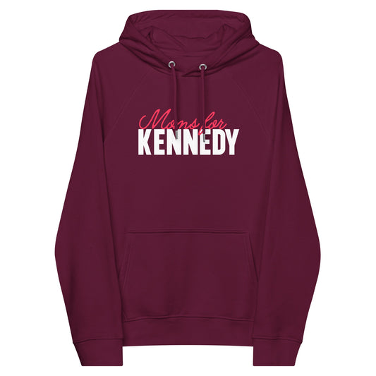 Moms for Kennedy Unisex Hoodie - TEAM KENNEDY. All rights reserved