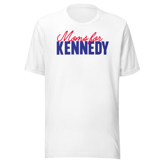 Moms for Kennedy Unisex Tee - TEAM KENNEDY. All rights reserved