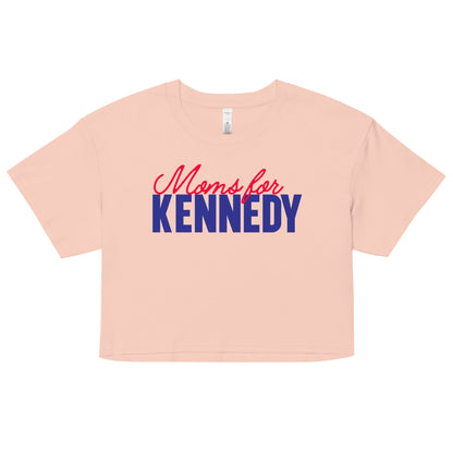 Moms for Kennedy Women’s Crop Top - TEAM KENNEDY. All rights reserved