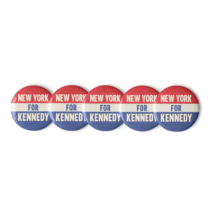 New York for Kennedy (5 Buttons) - TEAM KENNEDY. All rights reserved