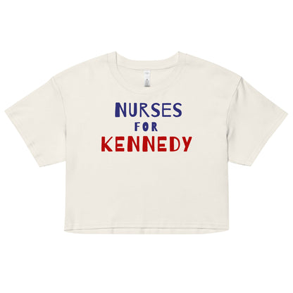 Nurses for Kennedy Women’s Crop Top - Team Kennedy Official Merchandise