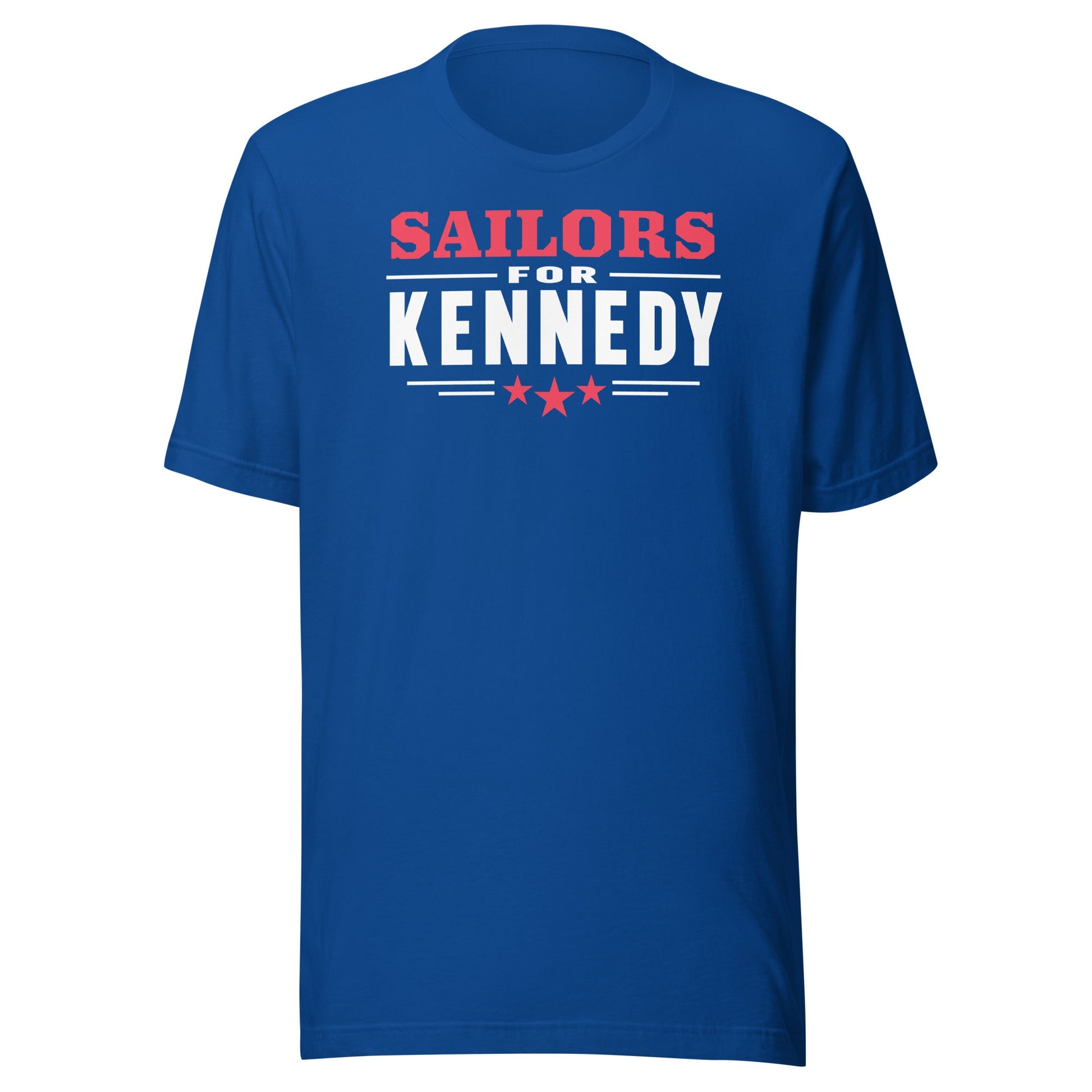 Sailors for Kennedy Unisex Tee - TEAM KENNEDY. All rights reserved