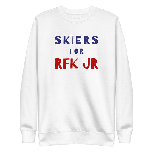 Skiers for RFK Jr. Unisex Premium Sweatshirt - TEAM KENNEDY. All rights reserved