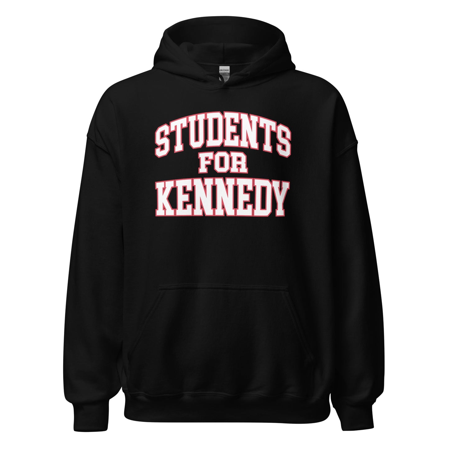 Students for Kennedy Unisex Hoodie - TEAM KENNEDY. All rights reserved
