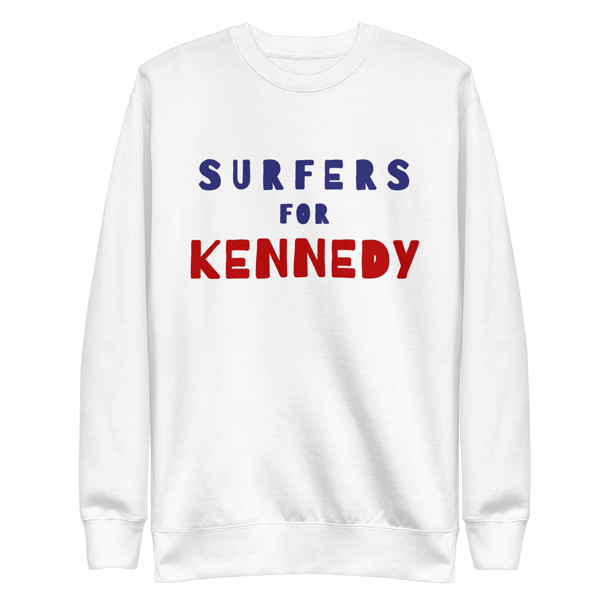 Surfers for Kennedy Unisex Premium Sweatshirt - TEAM KENNEDY. All rights reserved